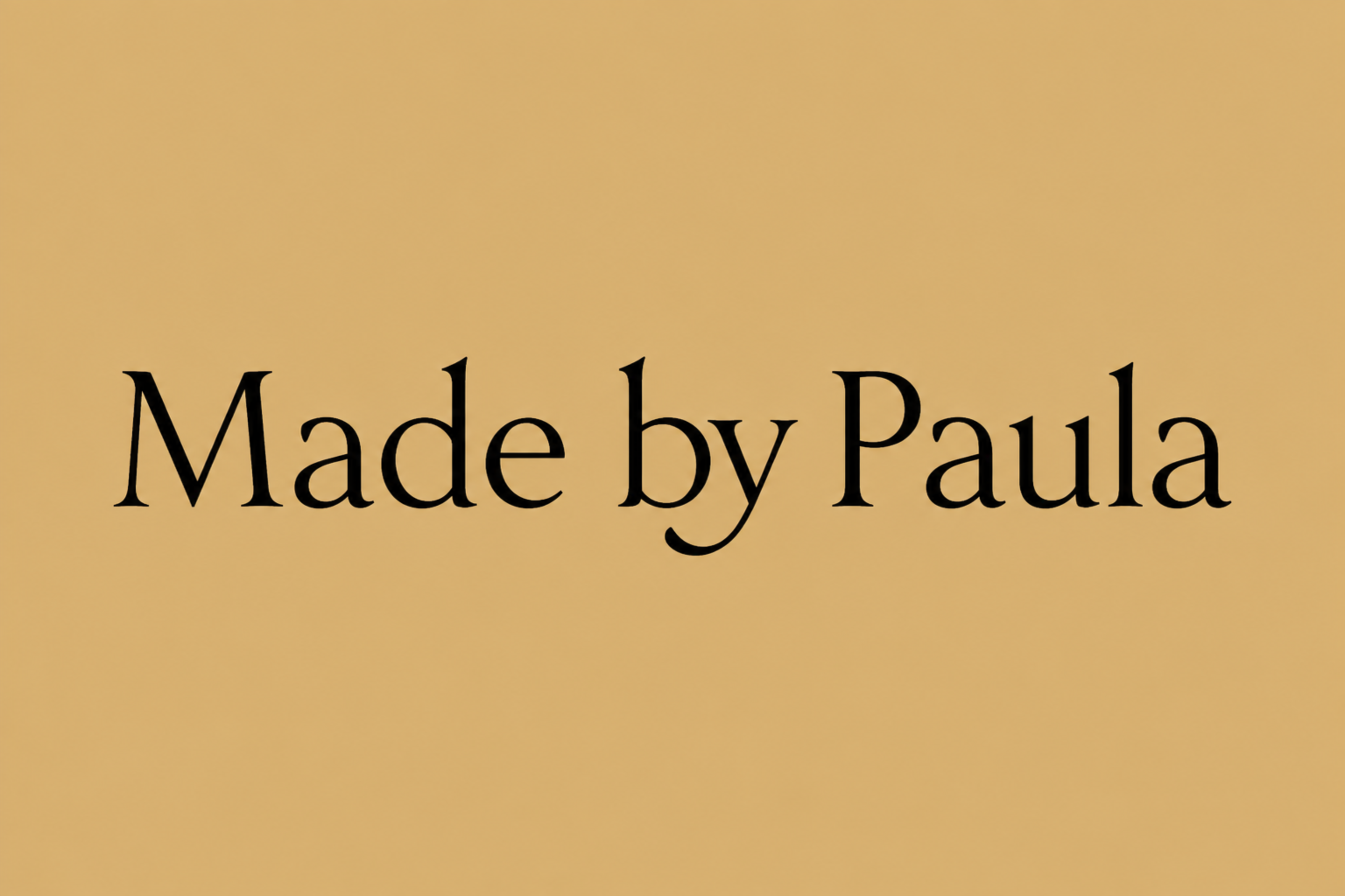Made by Paula